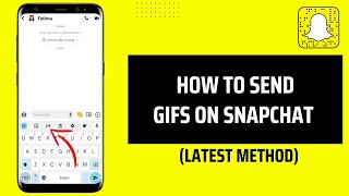 How To Send Gifs On Snapchat [upl. by Silden]