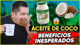 ¡SOSPRENDENTE ACEITE DE COCO TODOS SUS BENEFICIOS HONGO CANDIDA BAJA PESO COLESTEROL Mr Doctor [upl. by Osi214]