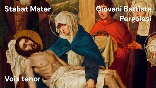 Pergolesi  Stabat Mater  tenor [upl. by Aerdna]