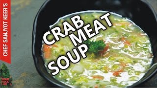 Crab Meat Soup [upl. by Enelez291]