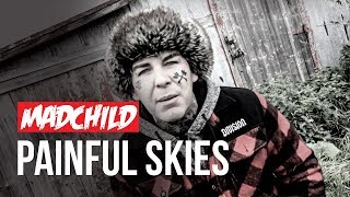 Madchild  Painful Skies Official Music Video [upl. by Bard]