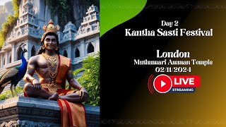 🌕 Day 3 Kanatah Sasti Festival 2024 Live Stream London Muthumari Amman Temple [upl. by Hamforrd]