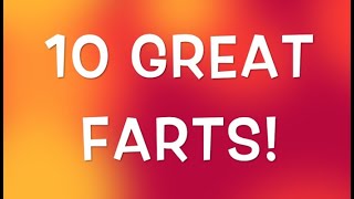 10 GREAT FARTS  WET  DRY  NOISY  SURPRISE  REDD FOXX HYGIENE TIP [upl. by Rehpetsirhc]