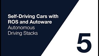 Autoware Course Lecture 5 Autonomous Driving Stacks [upl. by Niran611]