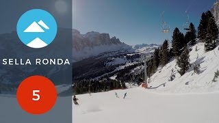 Red 5 Val Gardena  Sella Ronda  Piste View [upl. by Imorej]