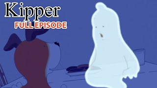 Kipper and the Little Ghost  Kipper the Dog  Season 2 Full Episode  Kids Cartoon Show [upl. by Cynar]