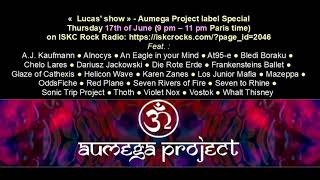 ISKC Radio  The Prog Files  Aumega Project Special [upl. by Denni]