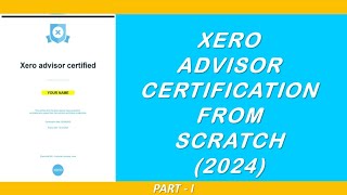 Xero advisor certification 2024  Xero advisor certification process  xero xerotutorial xero [upl. by Ecylla]