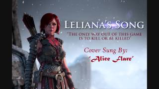 quotLelianas Songquot  Cover by Alice Flare [upl. by Aldous]