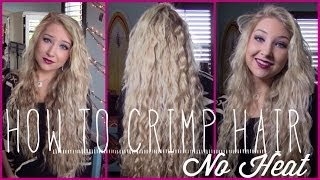 ✦ How to Crimp Your Hair ✦  NO HEAT [upl. by Hoyt]