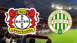 Bayer 04 Leverkusen  Ferencváros Budapest Saison 20222023  Impressionen [upl. by Denna]