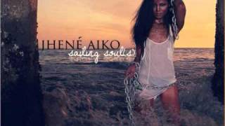 Jhene Aiko Sailing Souls 10 Higher [upl. by Suilmann848]