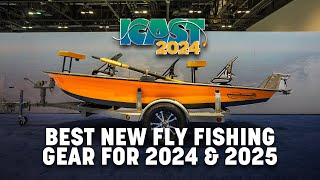 Top 10 Best New Fly Fishing Gear at ICAST for 2024 and 2025 [upl. by Ilzel]