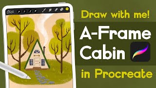 Draw a Cozy AFrame Cabin in Procreate  Live Tutorial Replay [upl. by Esiralc]