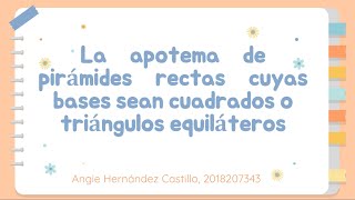 Apotema de una pirámide recta cuya base es un cuadrado o un triángulo equilátero [upl. by Gotcher]