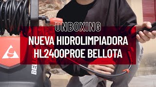 Unboxing nueva hidrolimpiadora HL2400PROE de Bellota Herramientas [upl. by Anaerol]