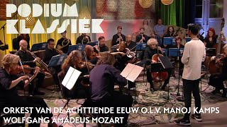 Orkest van de Achttiende Eeuw olv Manoj Kamps  Così fan tutte Ouverture  Podium Klassiek [upl. by Welles]