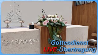 Gottesdienst  Live aus der NAK Öhringen [upl. by Yelrah]