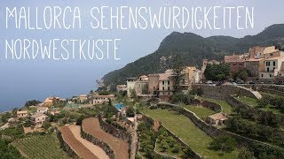 Mallorca Sehenswürdigkeiten Tagesausflug Roadtrip Nordwestküste [upl. by Okemak]