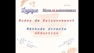 TD5 Méthodes de raisonnement Raisonnement direct  Ex1 [upl. by Bernat]