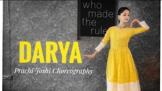 Daryaa Unplugged Song  Manmarziyaan  Prachi Joshi choreography [upl. by Arnie]