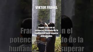 VIKTOR FRANKL  El potencial del ser humano [upl. by Aicenra]