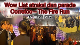 Wow liat devil di correfoc “FIRE RUNS” in Barcelona La merce2024 yuhuu Naga nyemburin api dijalan [upl. by Haidej617]