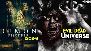 The Demon Disorder 2024 Explained In Hindi  Shaapit Horror Cabin  Movie Just Like EVIL DEAD [upl. by Acinorev864]