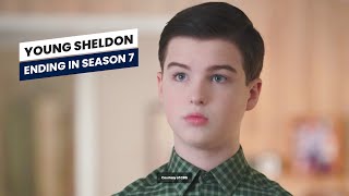 Young Sheldon Ending With Season 7  Finale Airing May 2024 [upl. by Maggie]