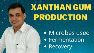 Xanthan gum production and its recovery [upl. by Spear]