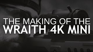 Wraith 4K Mini  Insider Edition [upl. by Fisken679]