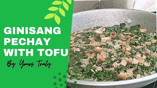 GINISANG PECHAY WITH TOFU  COOKING WITH US  MIKO ONG [upl. by Dalis]