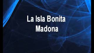 La Isla Bonita  Madona Karaoke tip [upl. by Amersham]