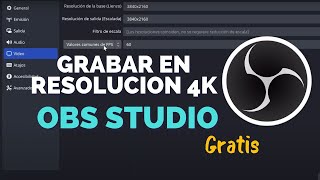 GRABAR PANTALLA EN PC EN 4K CON OBS STUDIO 🔥🔥🔥 [upl. by Changaris]