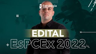 URGENTE  Análise de edital EsPCEx 2022 [upl. by Jaenicke]