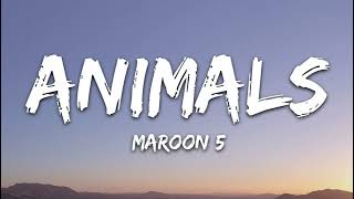 Maroon 5  Animals Lyrics [upl. by Miche889]