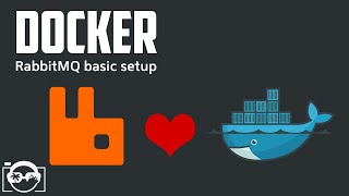 Docker Tutorial  basic setup RabbitMQ in a Docker container [upl. by Liagibba342]