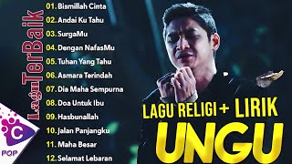 Ungu Full Album Spesial Lagu Religi  Lagu Religi Ungu Terbaik [upl. by Ybbor393]