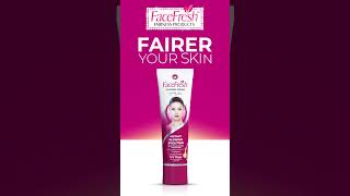 Face Fresh Fairness Cream for Brighter Clearer Skin [upl. by Nelleus952]