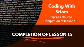 Codeorg Lesson 15  Express Course Completion Series  Coding With Sriom [upl. by Tteirrah]