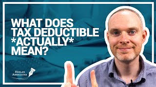 WHAT DOES TAX DEDUCTIBLE ACTUALLY MEAN [upl. by Krystal27]