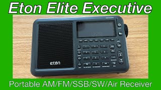 Unboxing and Initial Impressions of Eton Elite Executive Portable Shortwave Radio [upl. by Buehrer]