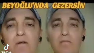 🎵 BEYOĞLUNDA GEZERSİN 🎵 [upl. by Yennej]