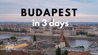 What To See in Budapest in 3 Days amp Travel Tips [upl. by Ivory]