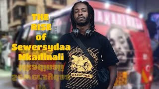 SEWERSYDAA Mkadinali The Rise of a Legend  Net Worth Documentary 🎤💸quot [upl. by Gabe]