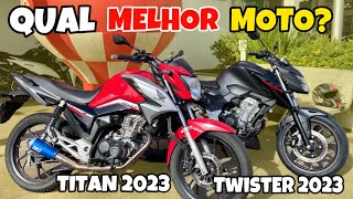 TITAN 2023 ou TWISTER 300 😍 COMPARATIVO COMPLETO [upl. by Curley]