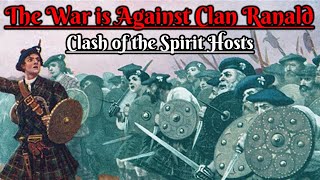 The War is Against Clan Ranald Clash of Spirit Hosts Scottish Folklore [upl. by Ayocal225]