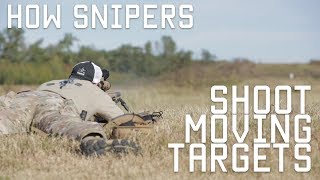 How Snipers Shoot Moving Targets  Tactical Rifleman [upl. by Kearney785]