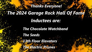 The 2024 Garage Rock Hall Of Fame Inductees Are Selected [upl. by Erbas106]