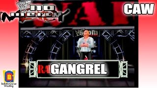 WWF No Mercy CAW  Gangrel BeBetterGamer [upl. by Chavez]